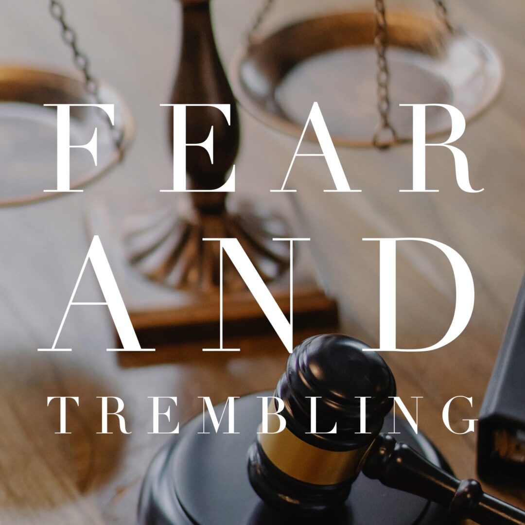 a poster saying FEAR AND TREMBLING