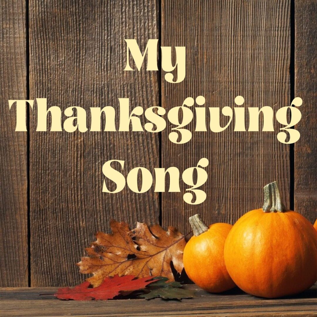 My Thanksgiving Song cover Image