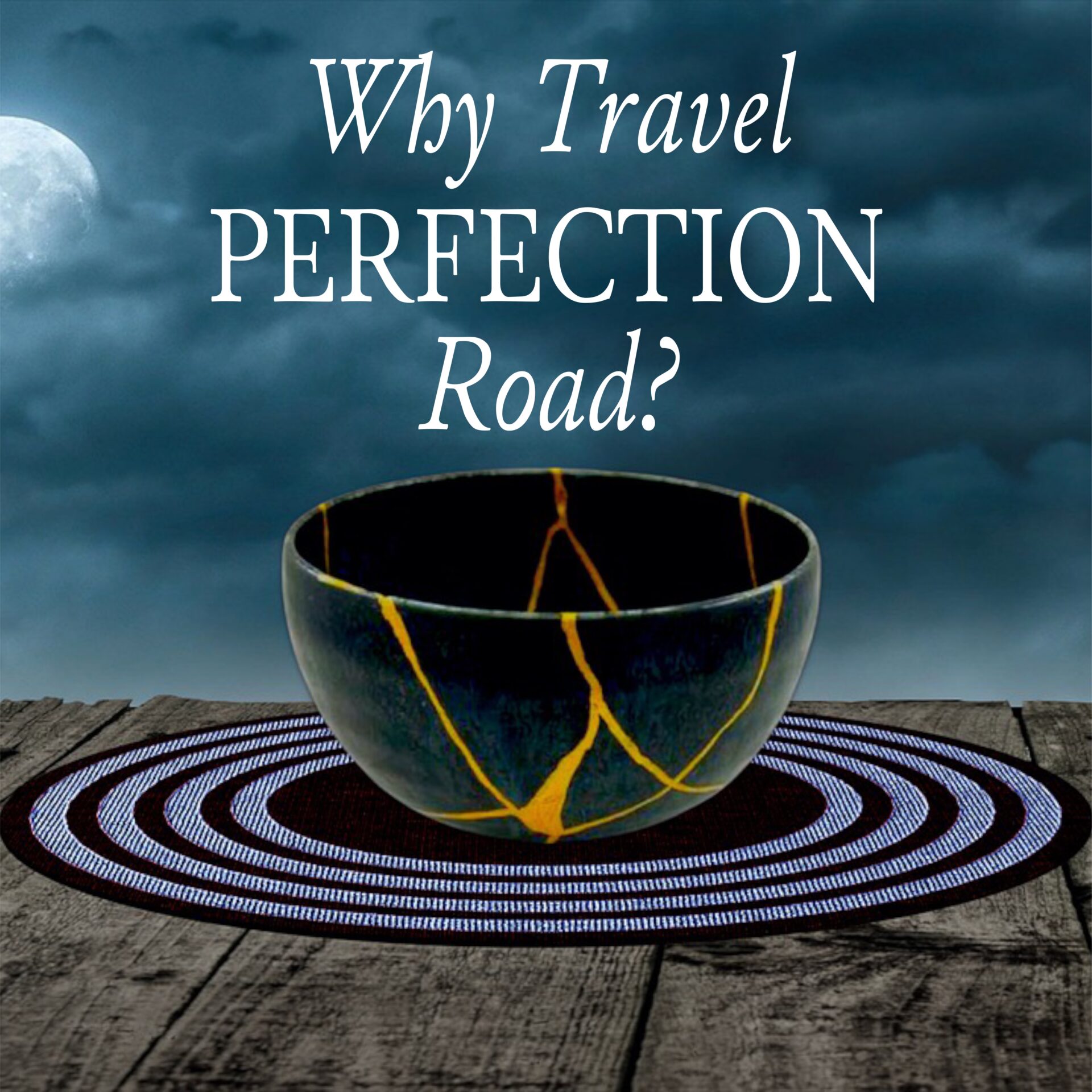 a book cover for Why Travel PERFECTION Road