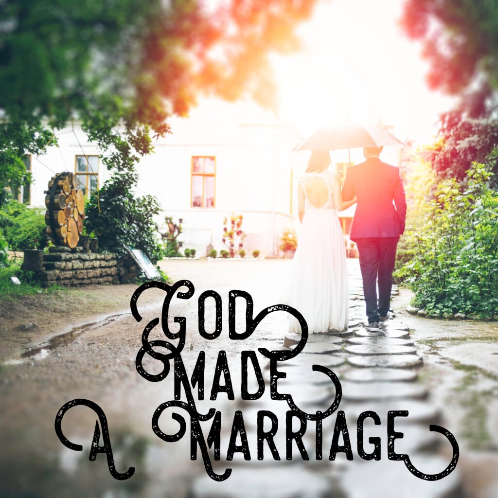 God Made A Marriage Cover Image